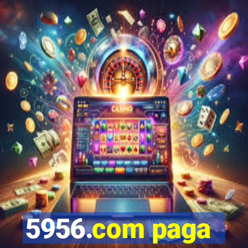 5956.com paga